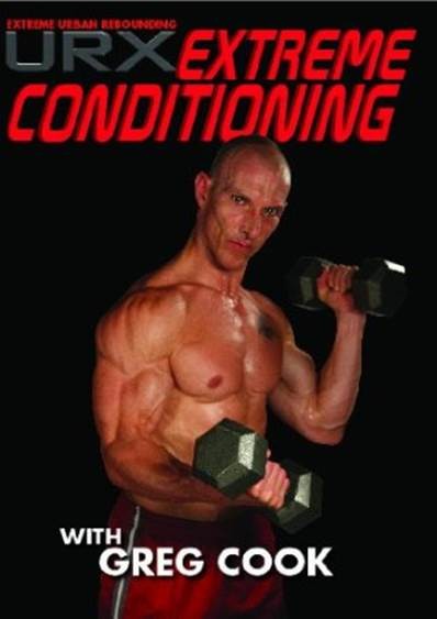 URX EXTREME CONDITIONING W/ GREGG COOK DVD