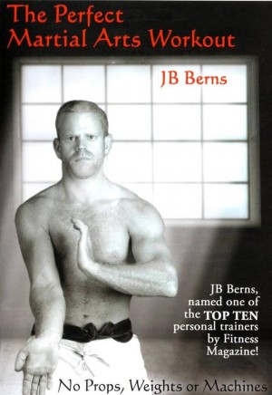 Perfect Martial Arts with JB Berns